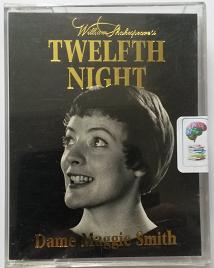 Twelfth Night written by William Shakespeare performed by Maggie Smith, Robin Phillips, Nigel Davenport and John Moffat on Cassette (Abridged)