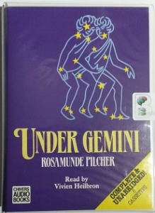 Under Gemini written by Rosamunde Pilcher performed by Vivien Heilbron on Cassette (Unabridged)