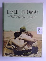 Waiting for the Day written by Leslie Thomas performed by Michael Tudor Barnes on Cassette (Unabridged)