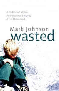 Wasted written by Mark Johnson performed by Steven Mackintosh on Cassette (Abridged)