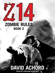 Z14 - Zombie Rules Book 2 written by David Achord performed by Graham Halstead on MP3 CD (Unabridged)